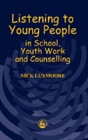 Cover von Listening to Young People in School, Youth Work and Counselling