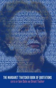 Cover von The Margaret Thatcher Book of Quotations