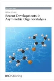 Cover von Recent Developments in Asymmetric Organocatalysis