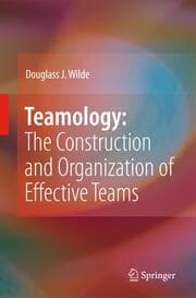 Cover von Teamology: The Construction and Organization of Effective Teams