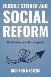 Cover von RUDOLF STEINER AND SOCIAL REFORM