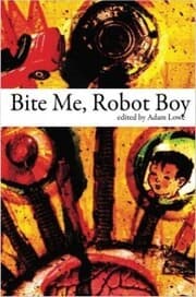 Cover von Bite Me, Robot Boy