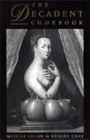 Cover von The Decadent Cookbook