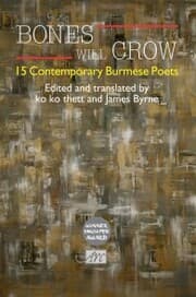 Cover von Bones Will Crow: An Anthology of Burmese Poetry