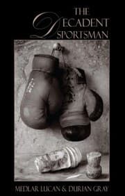 Cover von The Decadent Sportsman