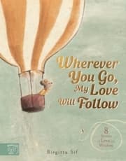 Cover von Wherever You Go, My Love Will Follow