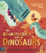 Cover von My Grandparents Were Dinosaurs