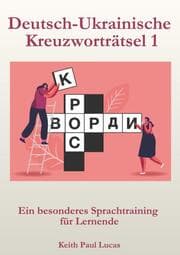 Cover von Deutsch-Ukrainische Kreuzworträtsel 1