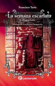 Cover von La semana escarlata y otros relatos