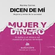 Cover von Dicen de mí: Mujer y dinero