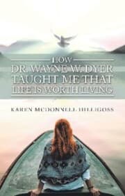 Cover von How Dr. Wayne W. Dyer Taught Me That Life Is Worth Living