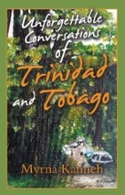 Cover von Unforgettable Conversations of Trinidad and Tobago
