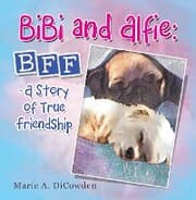 Cover von Bibi and Alfie: Bff - a Story of True Friendship