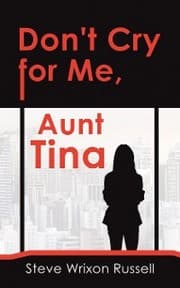 Cover von Don't Cry for Me, Aunt Tina