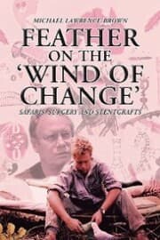 Cover von Feather on the 'Wind of Change' Safaris, Surgery and Stentgrafts
