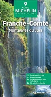Cover von Michelin Le Guide Vert Franche-Comté, Montagnes du Jura