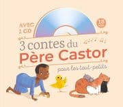 Cover von 3 contes du Père Castor pour les tout-petits