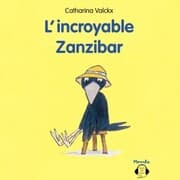 Cover von L'incroyable Zanzibar