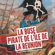 Cover von La Buse, pirate de l'île de la Réunion