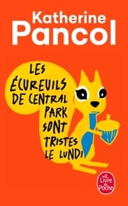 Cover von Les ecureuils de Central Park sont tristes le lundi