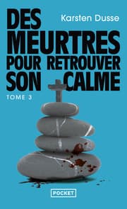 Cover von Des meurtres pour retrouver son calme