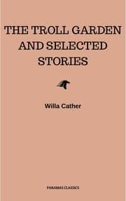 Cover von The Troll Garden and Selected Stories