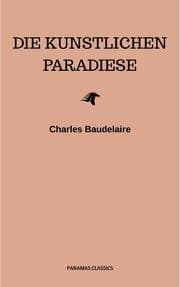 Cover von Die künstlichen Paradiese