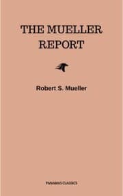 Cover von The Mueller Report: Final Special Counsel Report of President Donald Trump and Russia Collusion