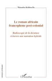 Cover von Le roman africain francophone post-colonial
