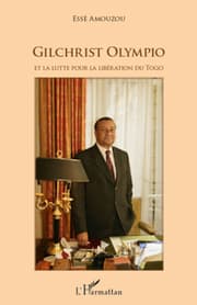 Cover von Gilchrist Olympio et la lutte pour la libération du Togo