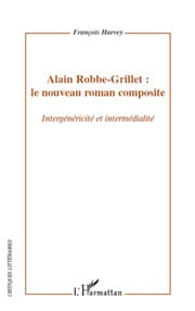 Cover von Alain Robbe-Grillet : le nouveau roman composite