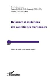 Cover von Réformes et mutations des collectivités territoriales