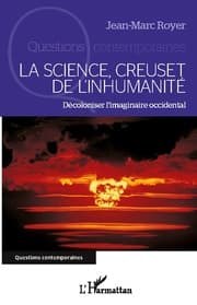 Cover von La science, creuset de l'inhumanité