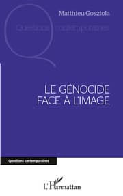 Cover von Le génocide face à l'image