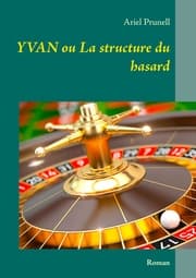 Cover von Yvan ou La structure du hasard