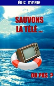 Cover von Sauvons la Télé ... Ou pas