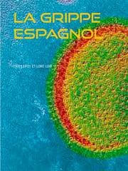 Cover von La grippe espagnol