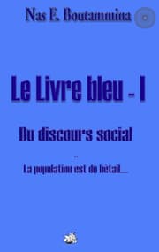 Cover von Le Livre bleu - I - Du discours social
