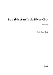 Cover von Le cabinet noir de River City
