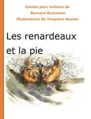 Cover von Les renardeaux et la pie