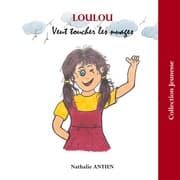 Cover von Loulou veut toucher les nuages