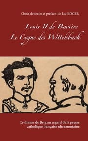 Cover von Louis II de Bavière. Le Cygne des Wittelsbach.