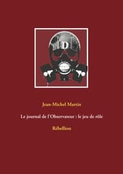 Cover von Le journal de l'Observateur : le jeu de rôle