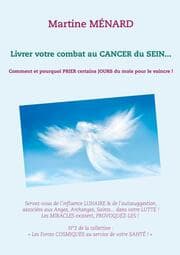 Cover von Livrer votre combat au Cancer du Sein...