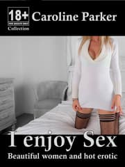 Cover von I enjoy Sex - Beautiful women and hot erotic
