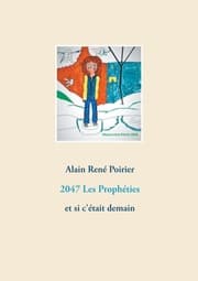 Cover von 2047 Les Prophéties