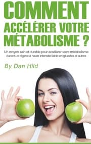 Cover von Comment accélérer votre métabolisme ?