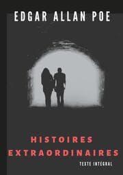 Cover von Histoires extraordinaires (texte intégral)