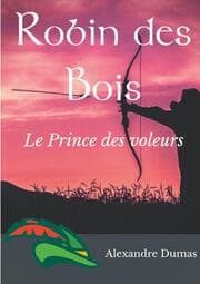 Cover von Robin des Bois, le Prince des voleurs (texte intégral)