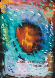 Cover von Charmes et Songes Incompris